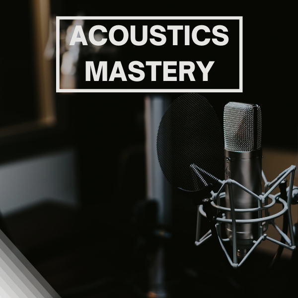 Acoustics Mastery: Perfect Your Sound and Studio Setup